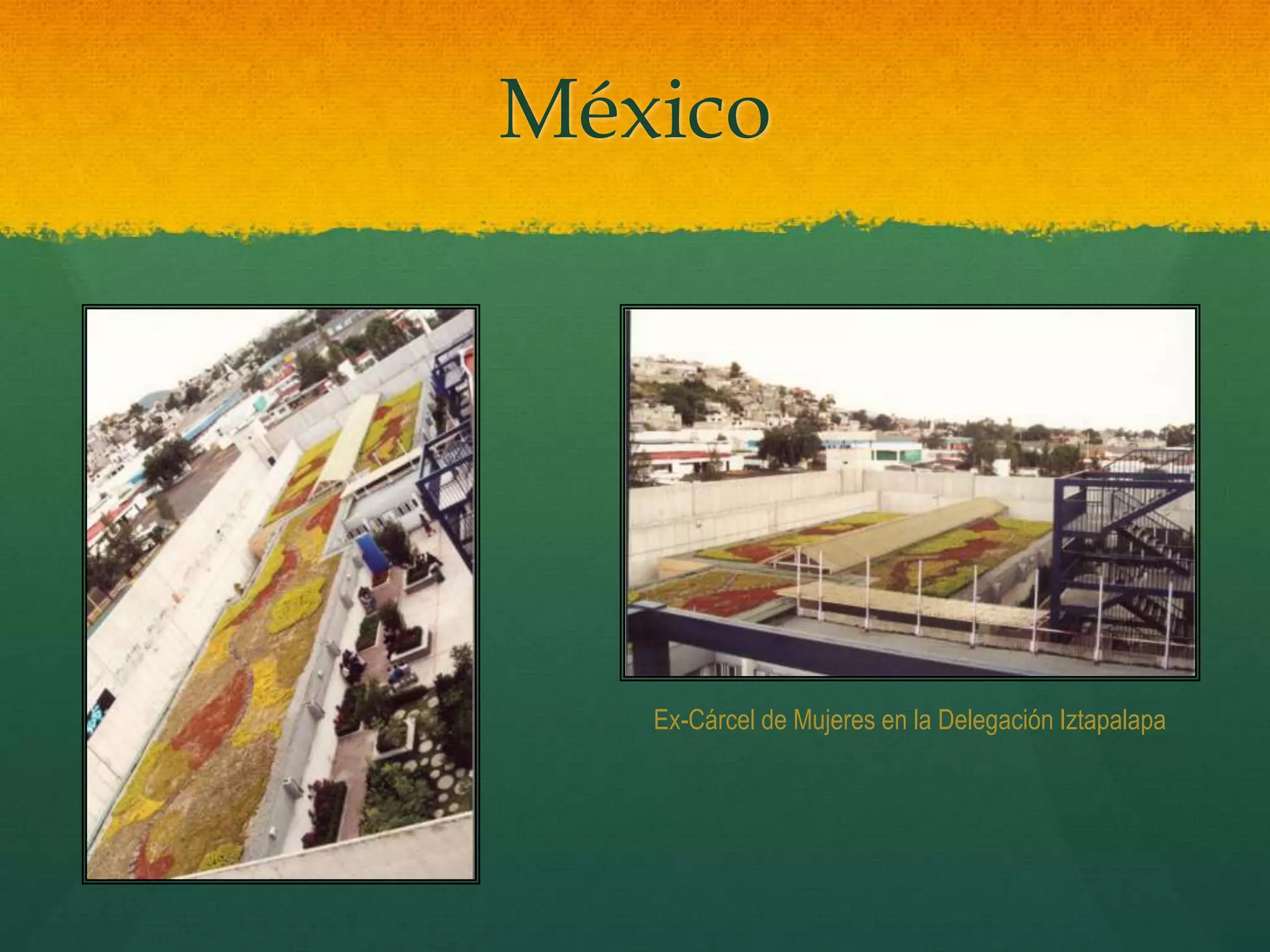 México
Ex-Cárcel de Mujeres en la Delegación Iztapalapa
 