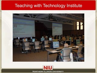 Teaching with Technology Institute