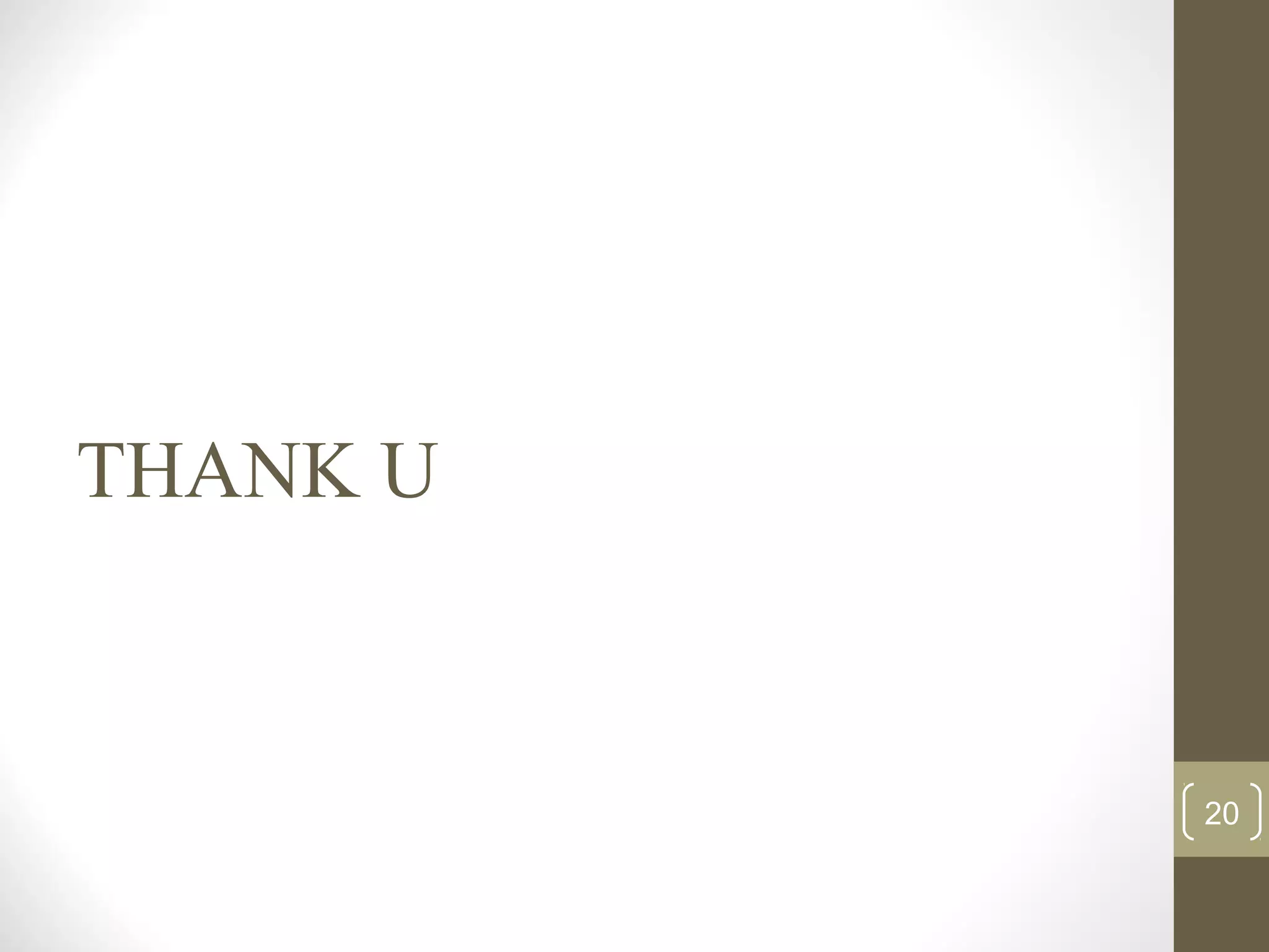 THANK U
20
 