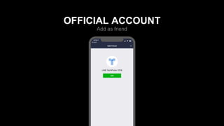 OFFICIAL ACCOUNT
Add as friend
 