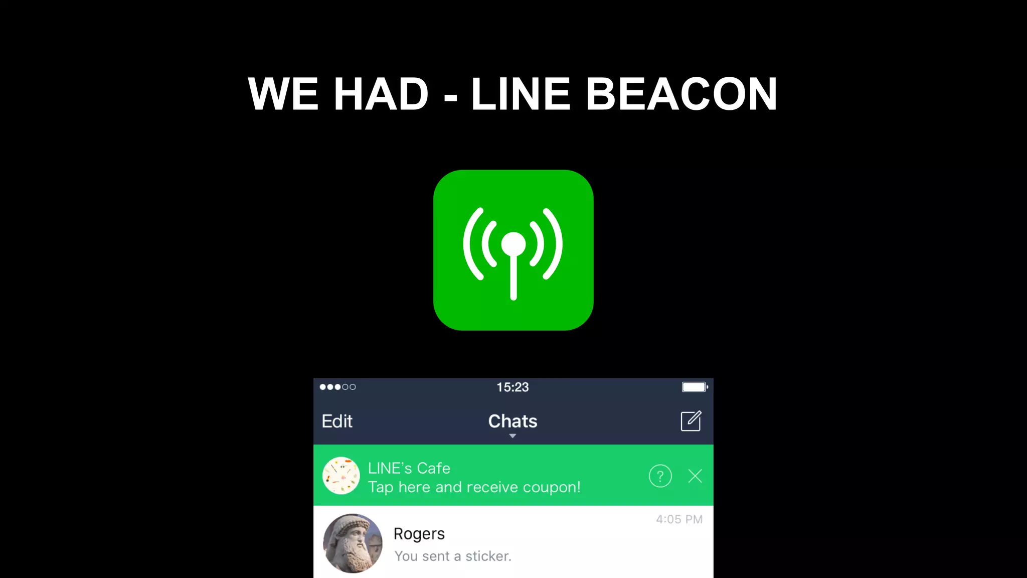 WE HAD - LINE BEACON
 