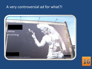 A very controversial ad for what?!16