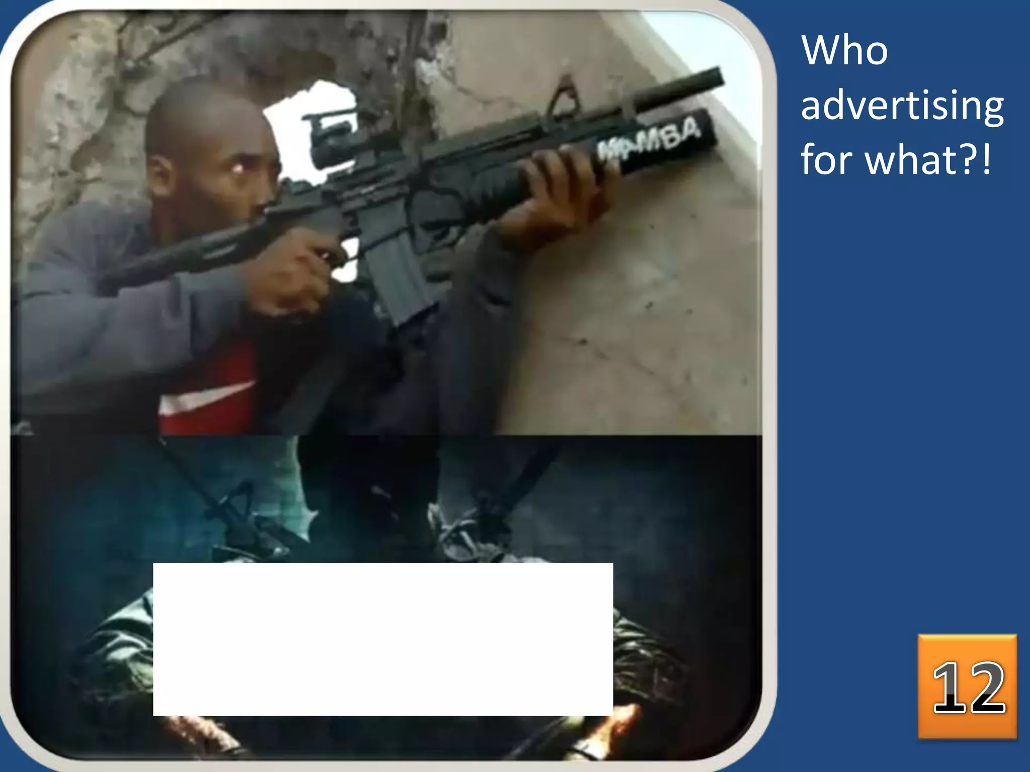 Who advertising for what?!12