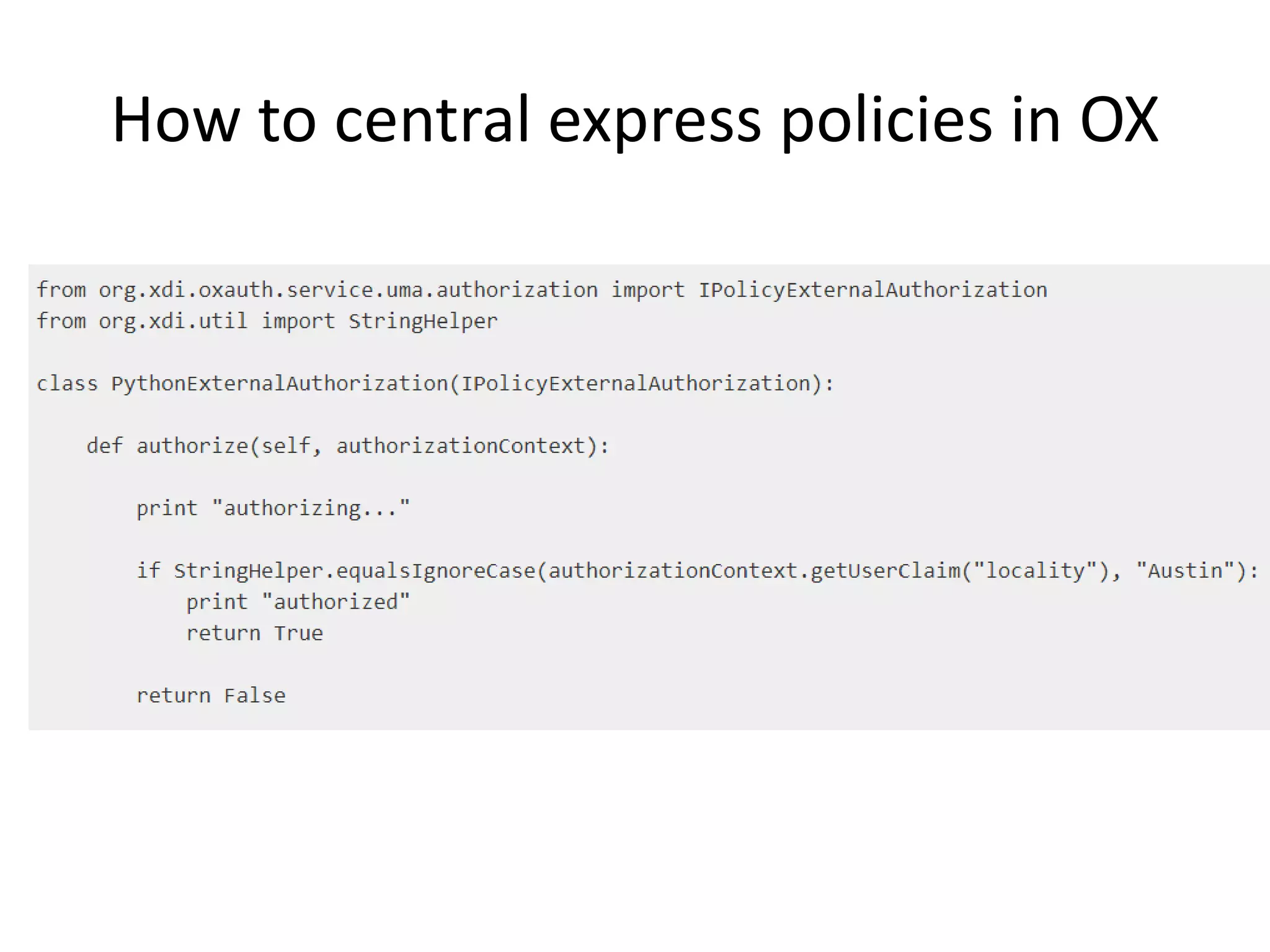 How to central express policies in OX