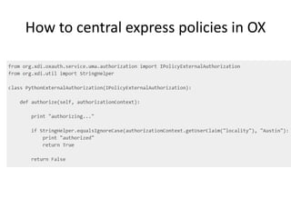 How to central express policies in OX
 