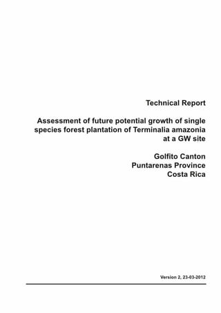 GW Group Technical forestry report terminalia Costa Rica