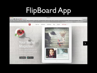 FlipBoard App
 