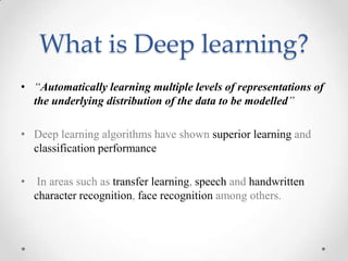 Deep Learning - A Literature survey | PPTX