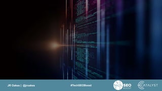 JR Oakes | @jroakes #TechSEOBoost
 