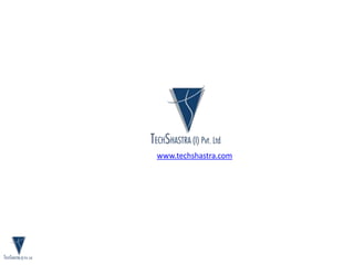www.techshastra.com
contact@techshastra.com
 