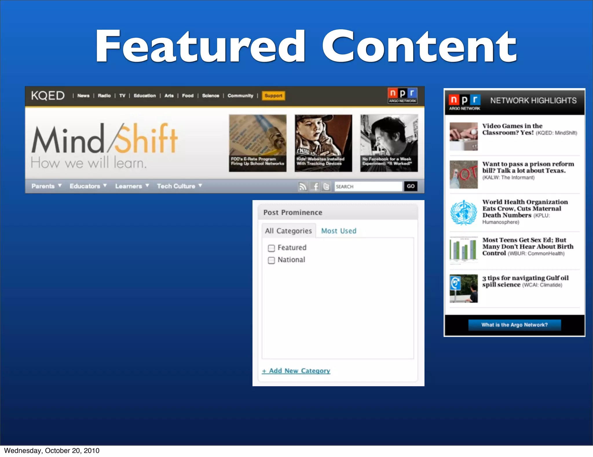 Featured Content




Wednesday, October 20, 2010
 