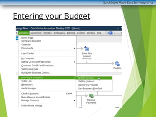 QuickBooks Made Easy for Nonprofits
Entering your Budgetresults
 
