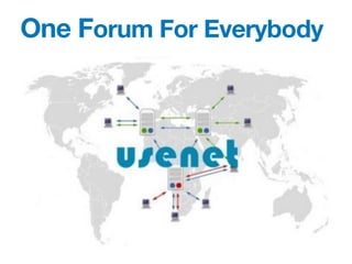 One Forum For Everybody
 
