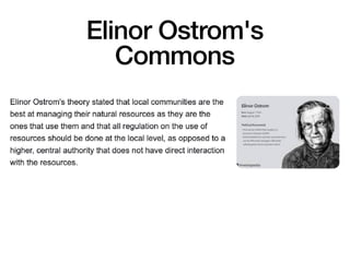 Elinor Ostrom's
Commons
 