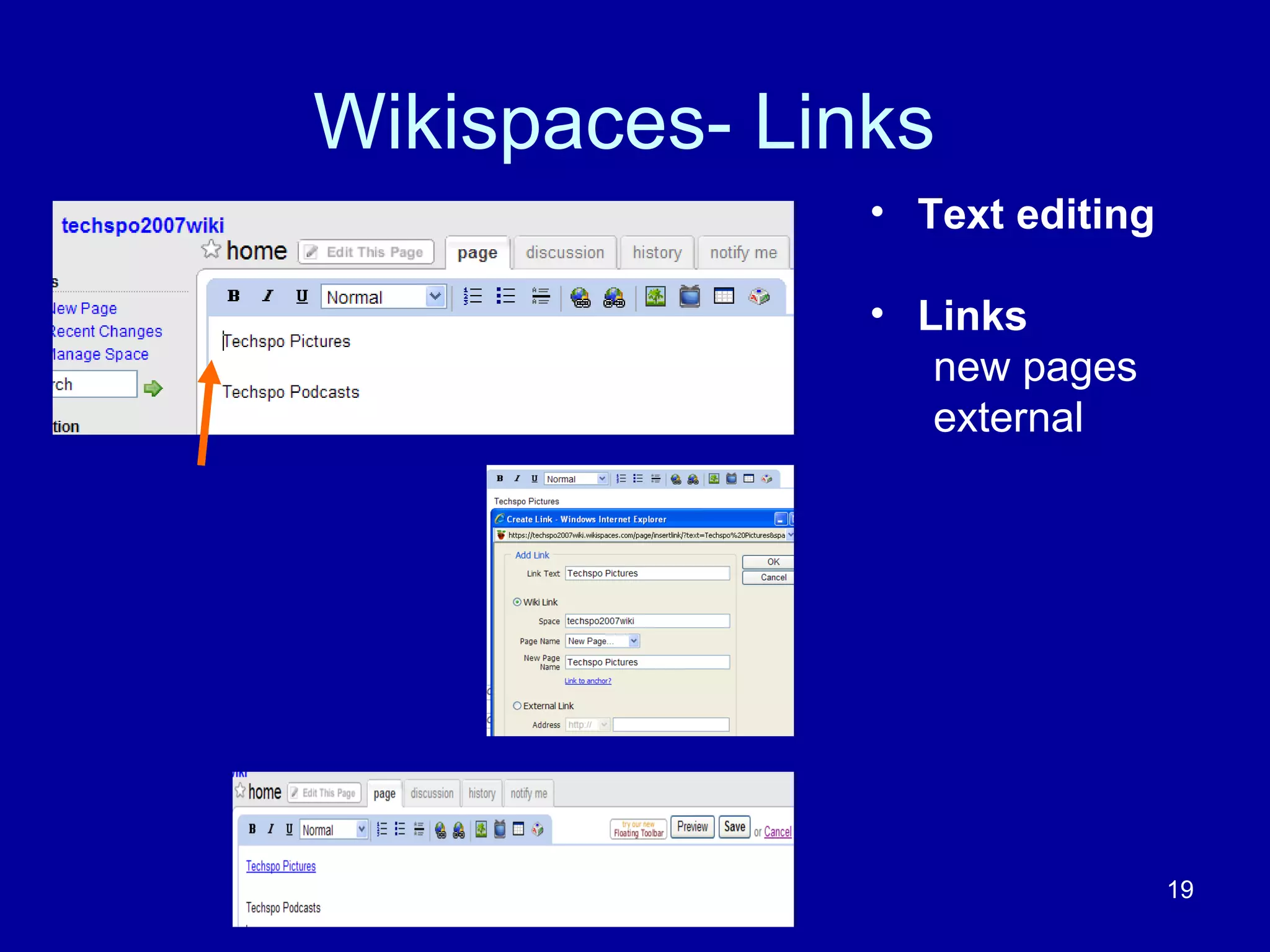 Wikispaces- Links  Text editing Links new pages external 