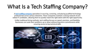 Tech Staffing Company: The Smart Way to Hire Skilled IT Talent Faster ...