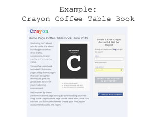 Example:
Crayon Coffee Table Book
 