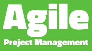 AgileProject Management
 