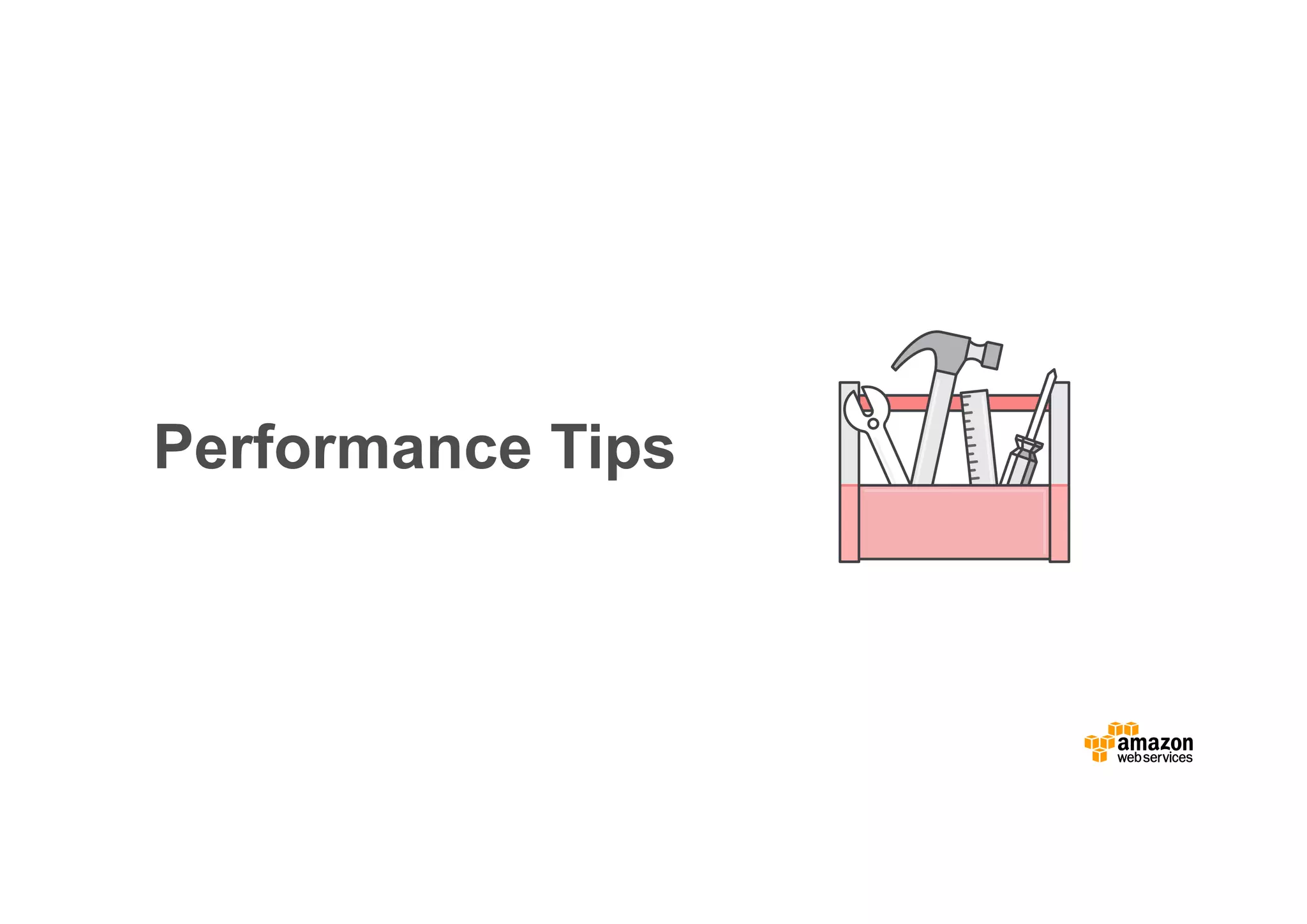 Performance Tips 