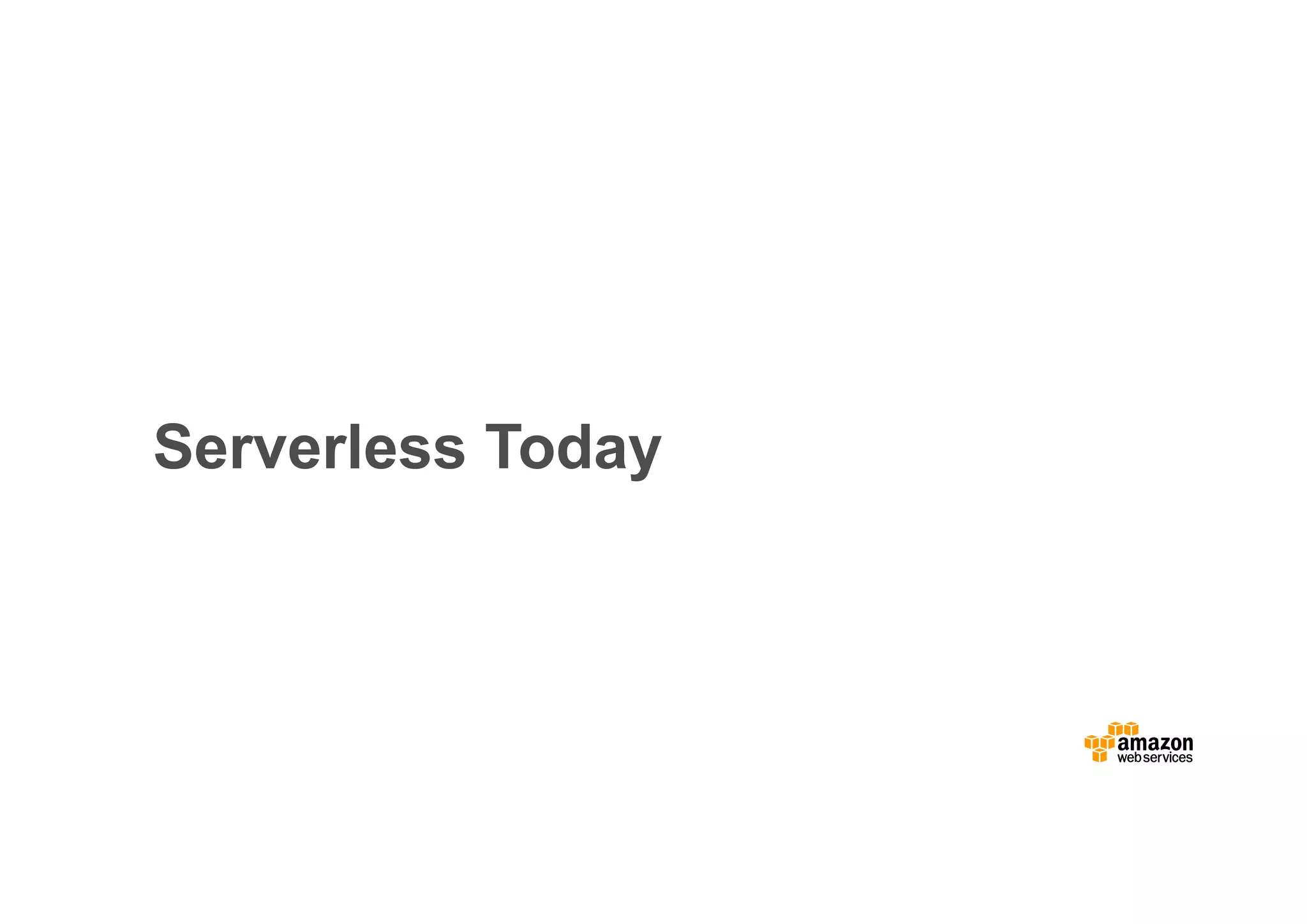 Serverless Today 