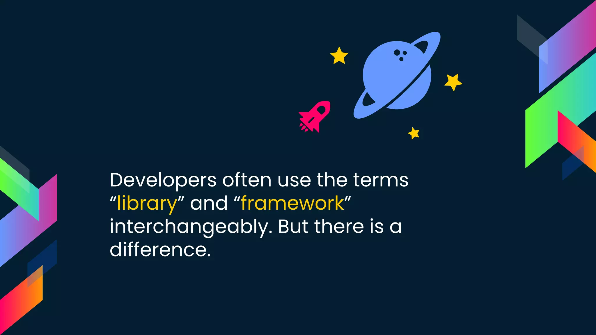 Developers often use the terms “library” and “framework” interchangeably. But there is a difference. 