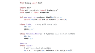 Type Checking in Python at Tiqets | PPT
