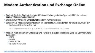 Modern Authentication und Exchange Online
 Outlook Mobile, Outlook for Mac 2016 und Exchange ActiveSync mit iOS 11+ nutze...