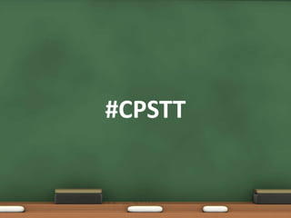 #CPSTT
 