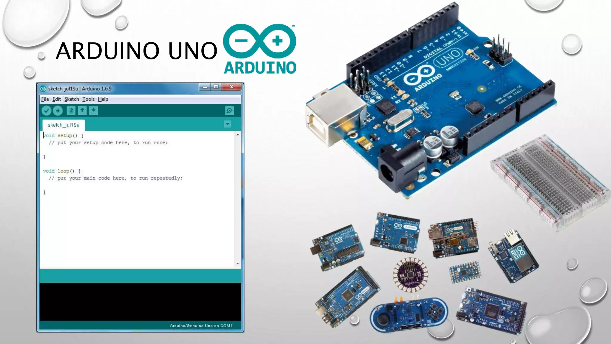 ARDUINO UNO
 