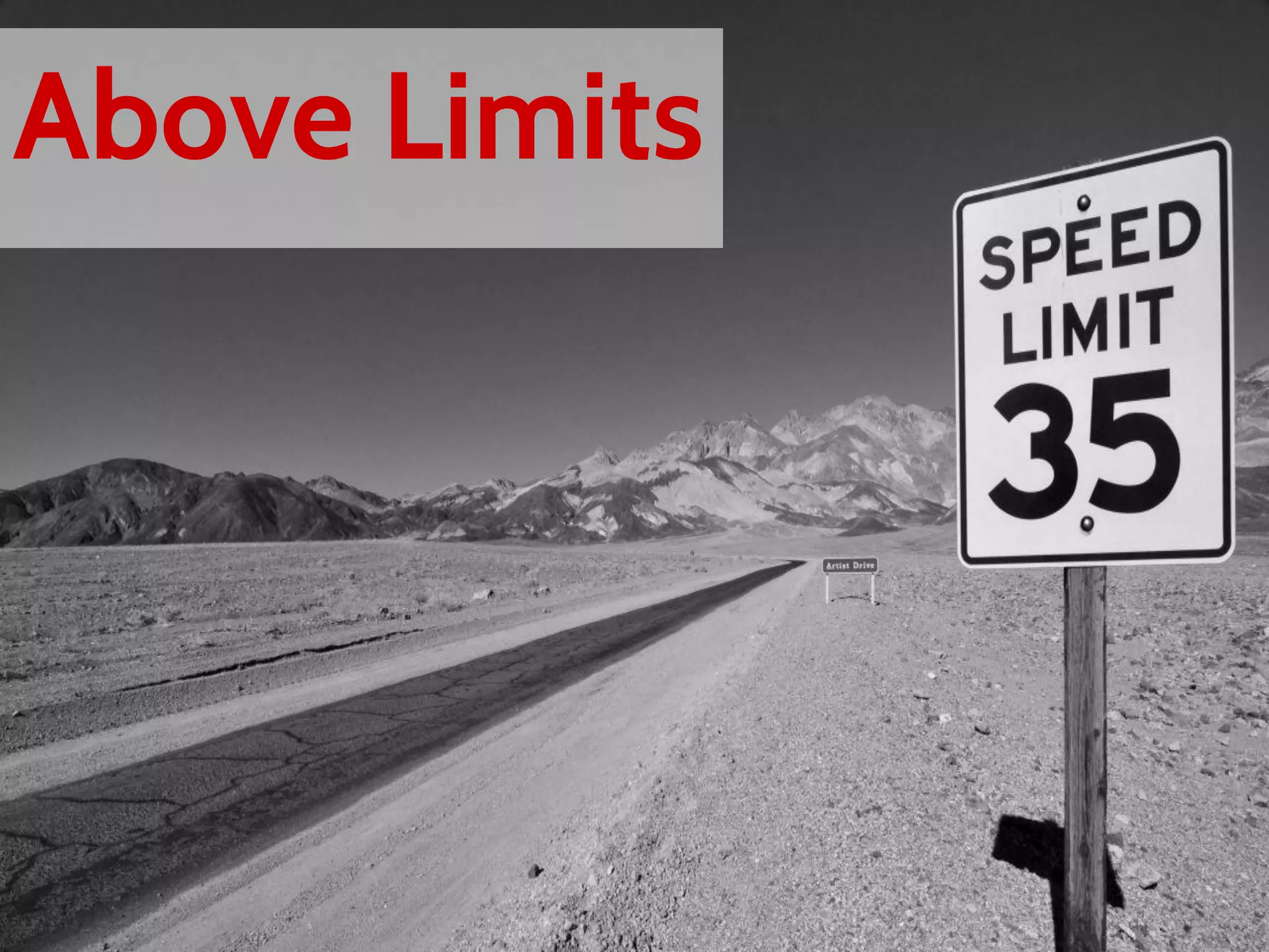 Above Limits
 