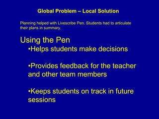 Provides feedback for the teacher and other team members