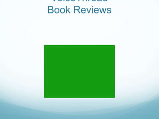 VoiceThread Book Reviews