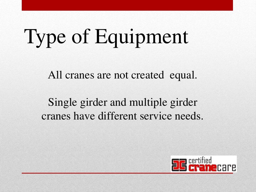 Certified Crane Care Tech Tip Ongoing Overhead Crane Service
