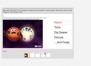 Watch
GALLERY 5.2 Here is an example of what can be included in each section. Be sure to click on the
image for a full screen view
 