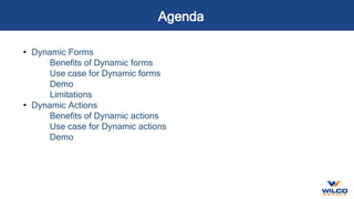 Dynamic Forms and Actions