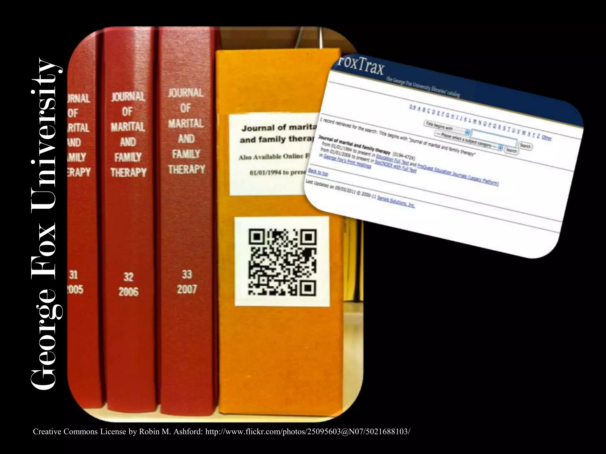 George Fox UniversityCreative Commons License by Robin M. Ashford: http://www.flickr.com/photos/25095603@N07/5021688103/