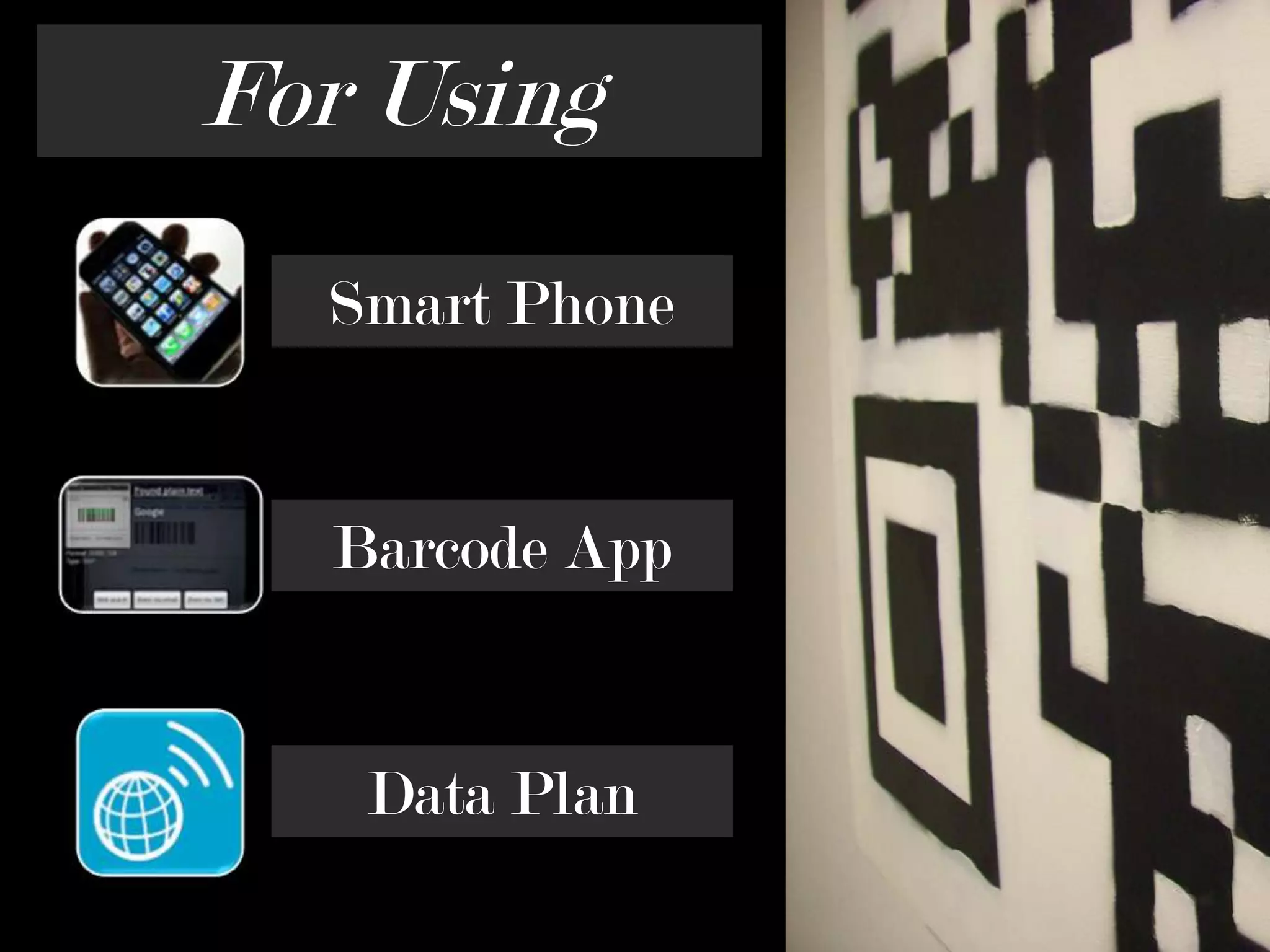 For UsingSmart PhoneBarcode AppData Plan