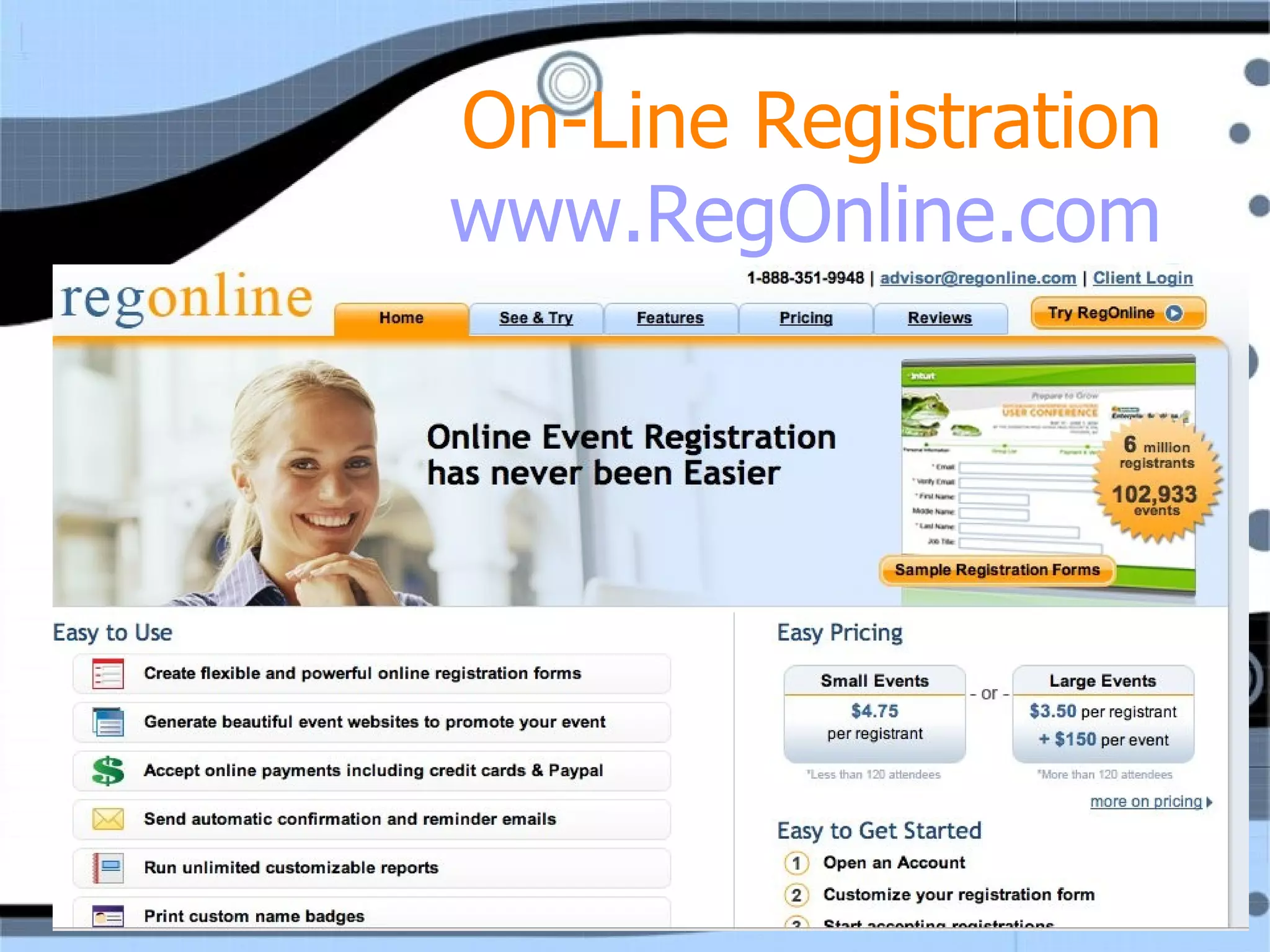 On-Line Registration www.RegOnline.com 