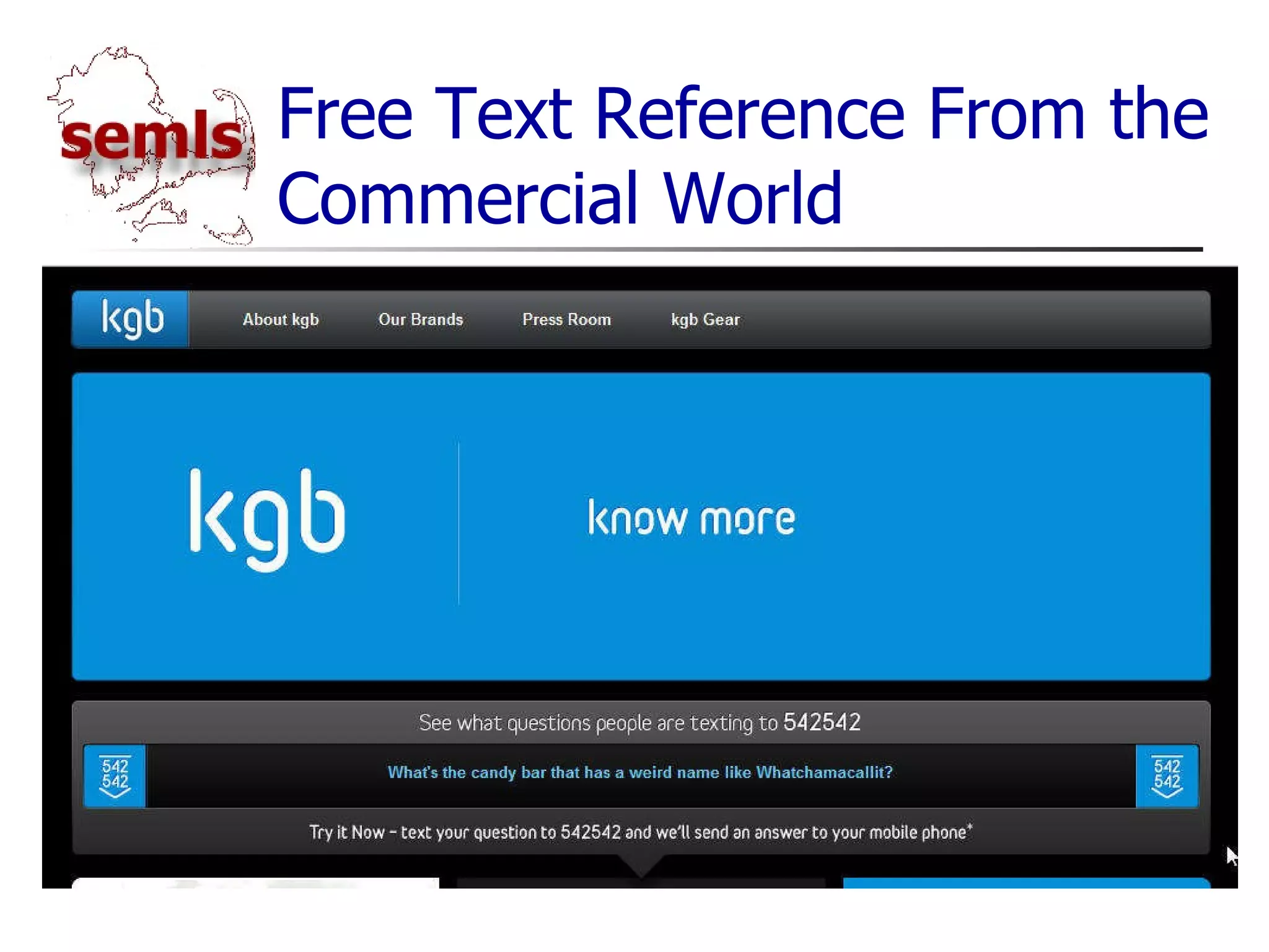 Free Text Reference From the Commercial World 