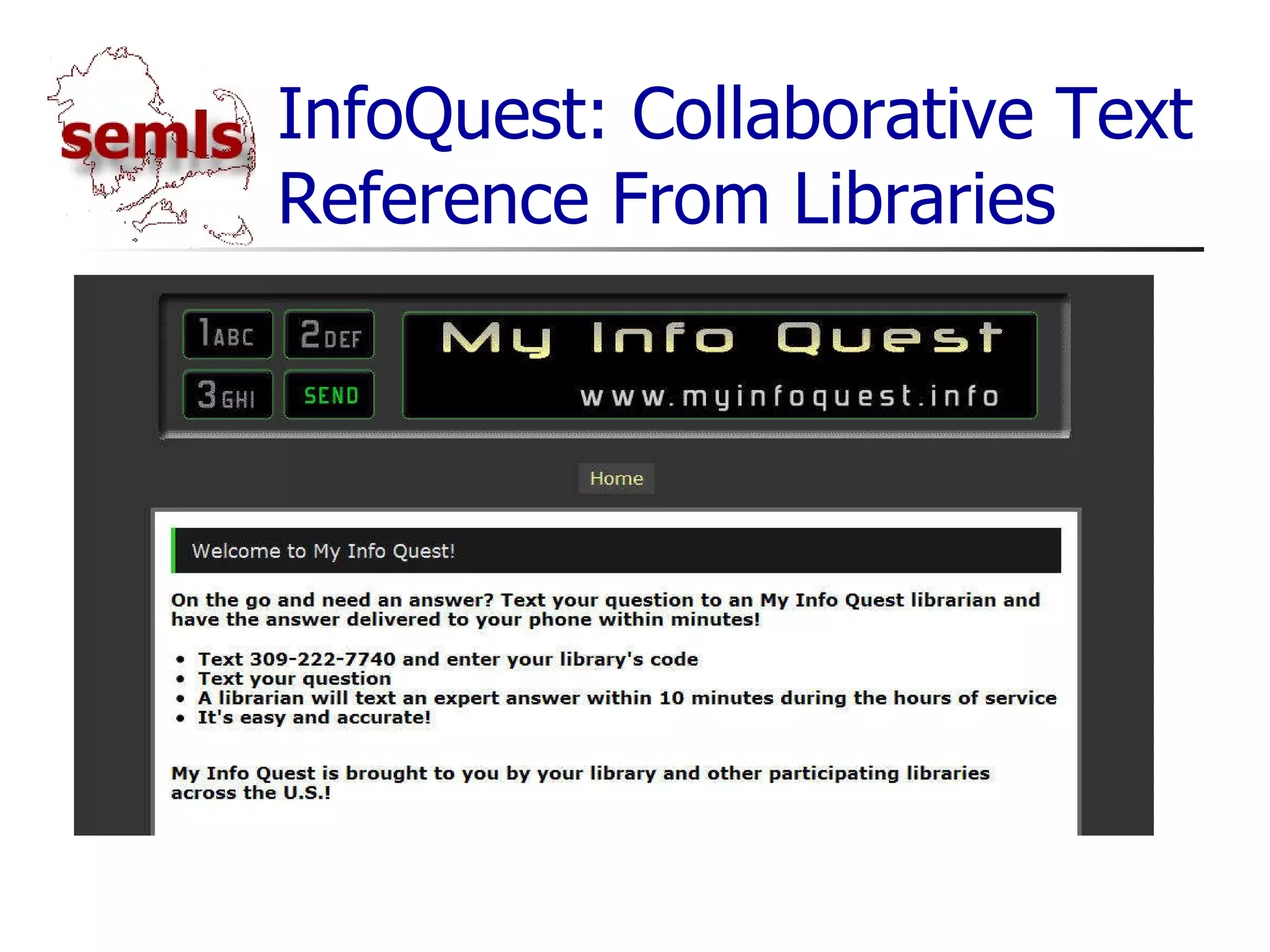 InfoQuest: Collaborative Text Reference From Libraries 