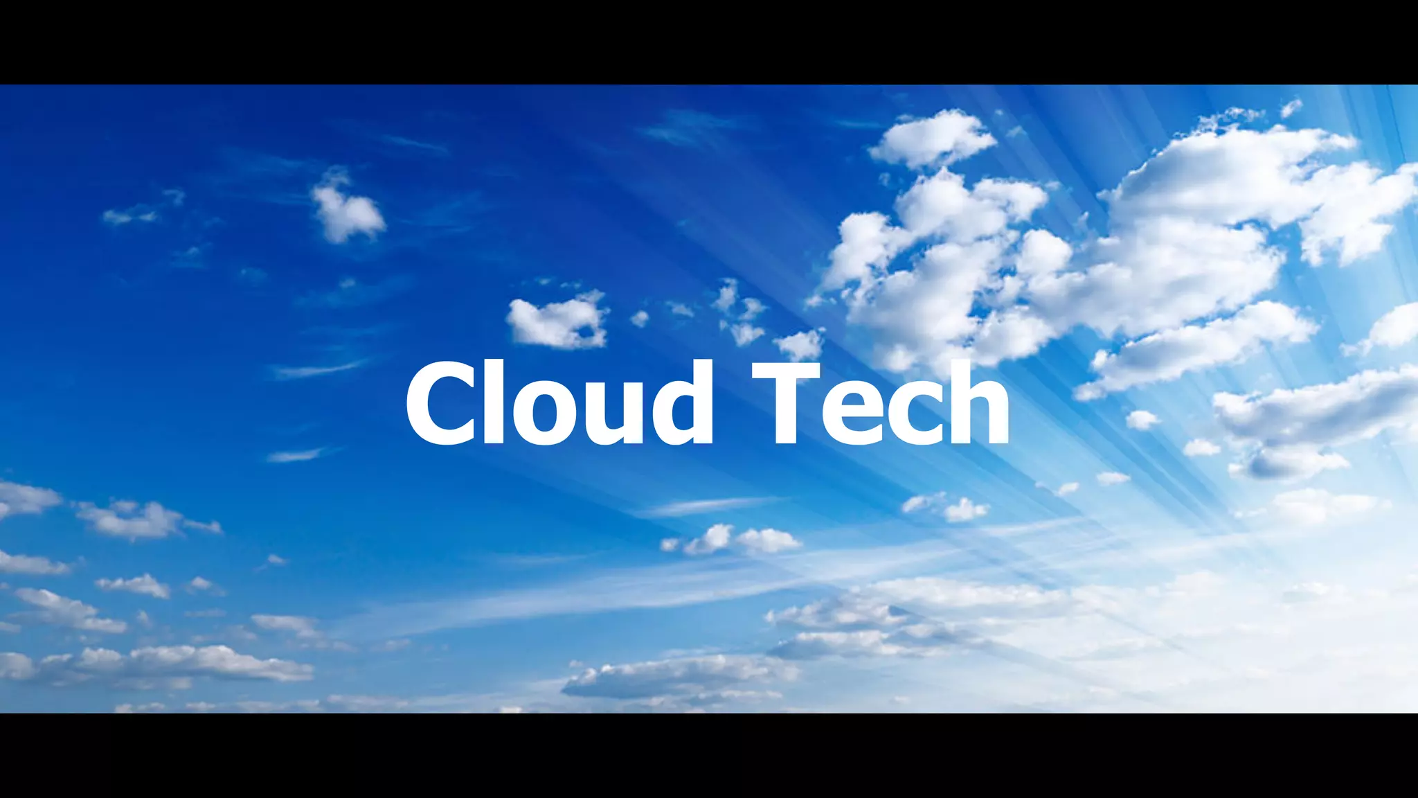 Cloud Tech
 