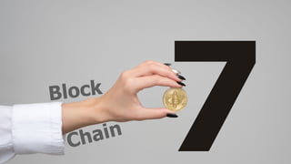7Block
Chain
 