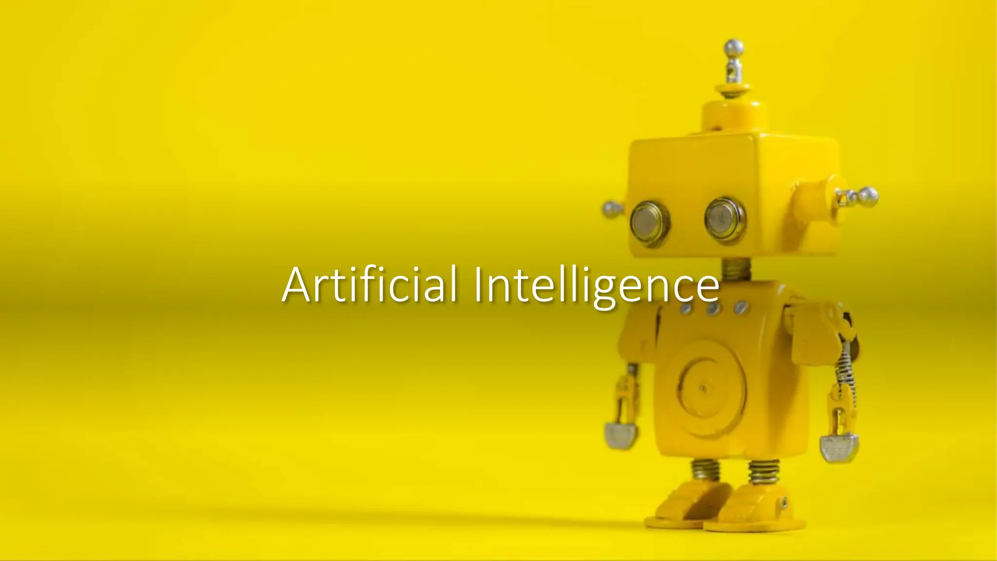 Artificial Intelligence
 