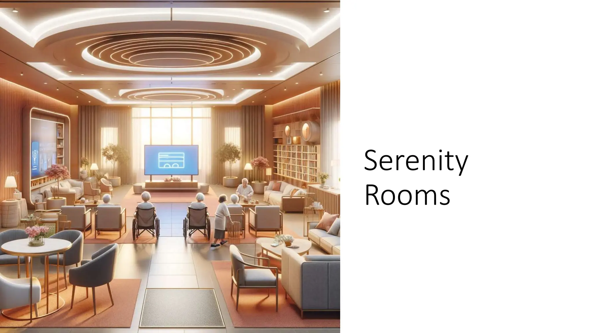 Serenity
Rooms
 