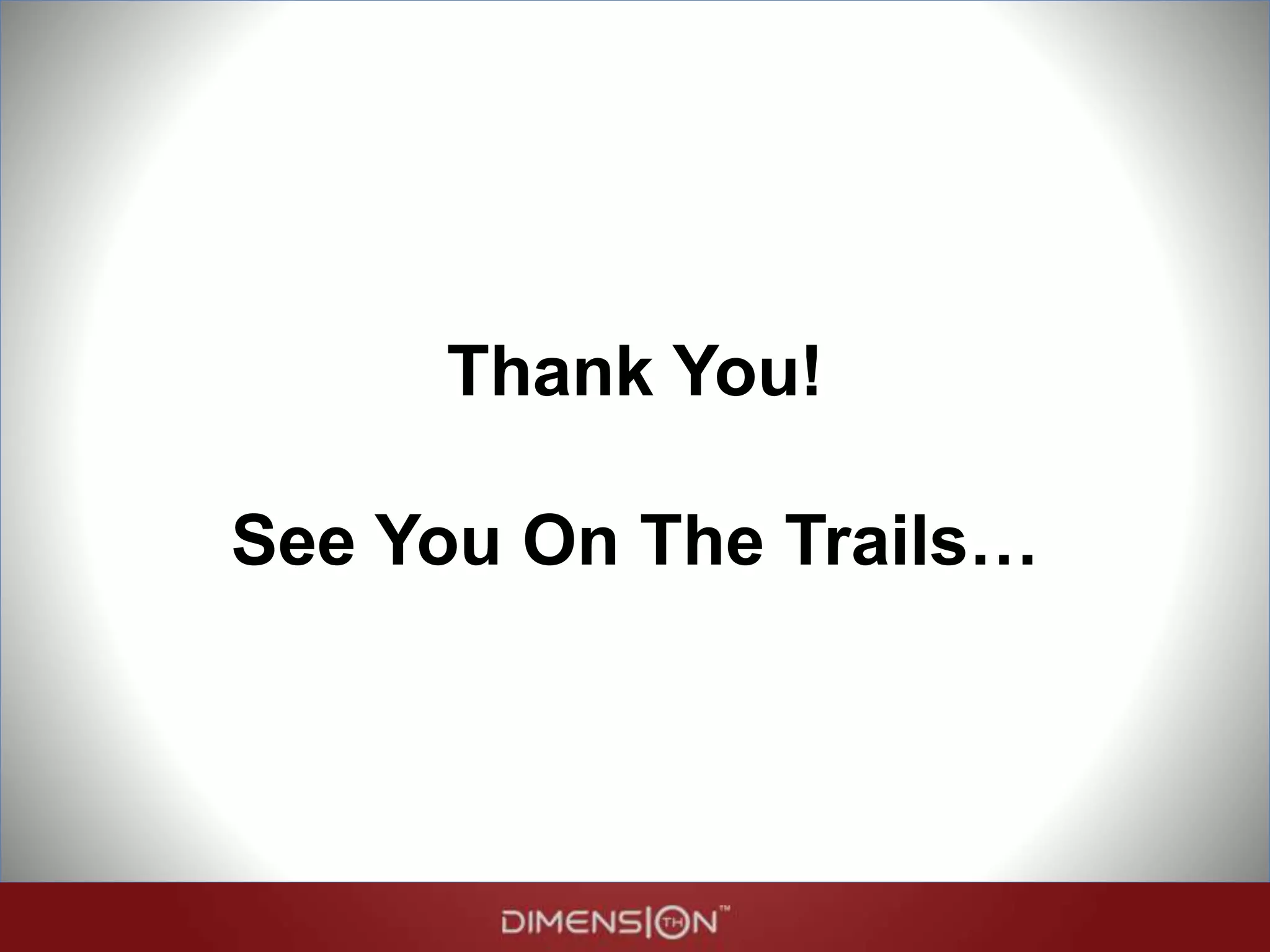 Questions?
Seen Other Cool Things?
 