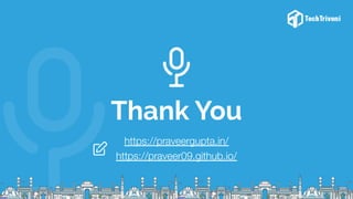 Thank You
https://praveergupta.in/
https://praveer09.github.io/
 