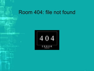 Room 404: file not found
 