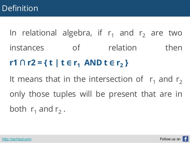 INTERSECTION OPERATION IN RELATIONAL ALGEBRA