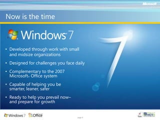 Security is paramount when backup outages, theft, viruses, and the value of data continue to riseWindows XP Support EndsApril 21, 2010  page 3