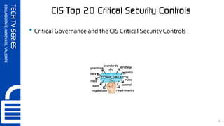 SynerComm's Tech TV series CIS Top 20 Critical Security Controls #3 | PPT